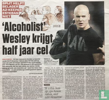 Alcoholist Wesley krijgt half jaar cel - Image 2