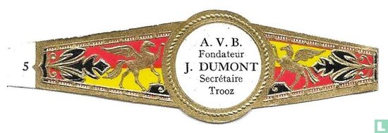 A.V.B. Fondateur J. Dumont Secrétaire Trooz - Afbeelding 1