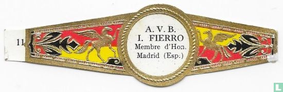 A.V.B. I. Fierro Membre d'Hon. Madrid (Esp.) - Afbeelding 1