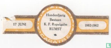 Honderdjarig Bestaan K.F. Rupelgalm Rumst - 17 juni - 1862-1962 - Afbeelding 1