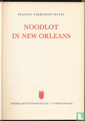 Noodlot in New Orleans - Bild 2