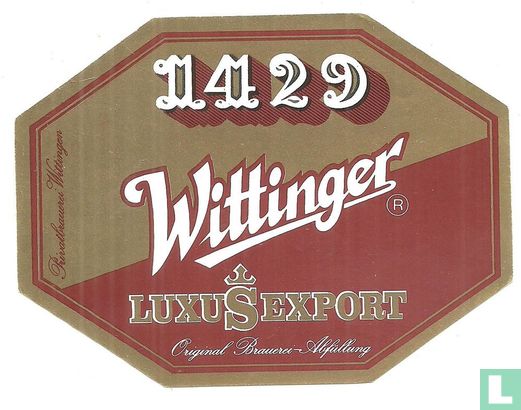 Wittinger Luxus Export