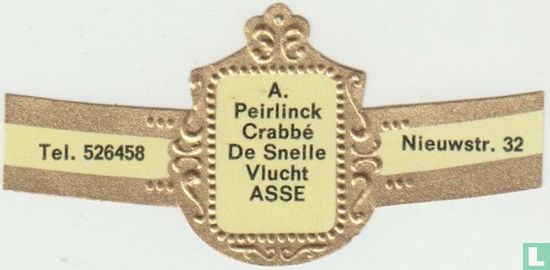 A. Peirlinck Crabbé De Snelle Vlucht ASSE - Tel. 526458 - Nieuwstr. 32 - Bild 1