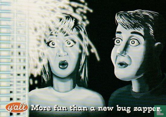 y'all "More fun than a new bug zapper" - Image 1