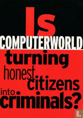 Computerworld "Is ... turning honest citizins...?" - Image 1