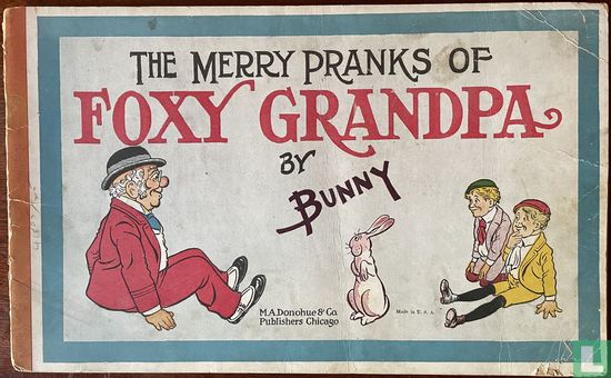 The Merry Pranks of Foxy Grandpa - Afbeelding 1