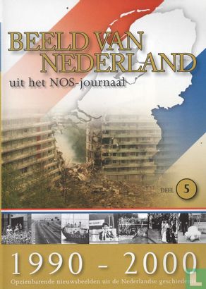 Beeld van Nederland uit het Polygoon- & NOS-journaal 1990-2000 - [Opzienbarende nieuwsbeelden uit de Nederlandse geschiedenis] - Image 1