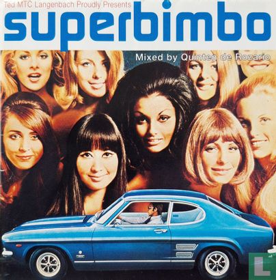 Ted MTC Langenbach Proudly Presents Superbimbo - Afbeelding 1