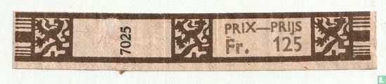7025 - Prix-Prijs Fr.125 - Image 1