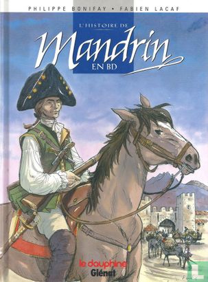 L'Histoire de Mandrin en BD - Bild 1
