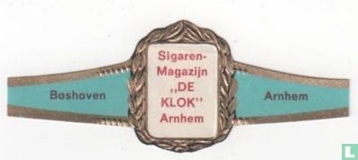 Sigaren-Magazijn " De Klok "Arnhem - Boshoven - Arnhem - Afbeelding 1