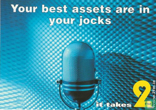 2 FM "The best assets are in your jocks" - Image 1