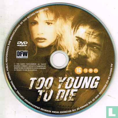 Too Young to Die  - Afbeelding 3