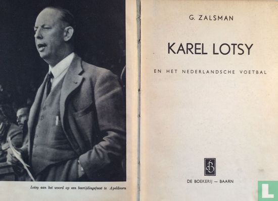 Karel Lotsy en het Nederlandsche voetbal - Afbeelding 3