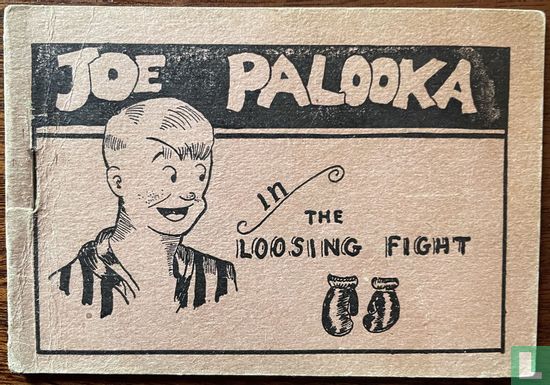 Joe Palooka in the Loosing Fight - Bild 1
