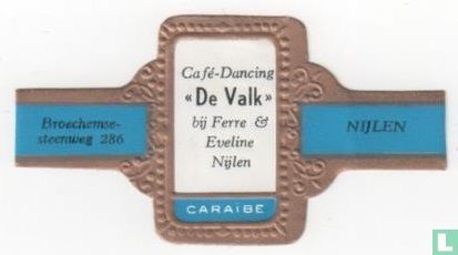 Cafe-Dancing "De Valk" bij Ferre & Eveline Nijlen - Broechemsesteenweg 286 - Nijlen - Image 1