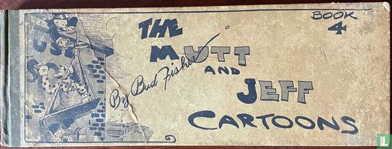The Mutt and Jeff Cartoons 4 - Bild 1
