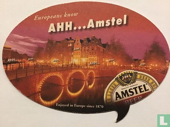 Europeans know AHH…Amstel - Image 1