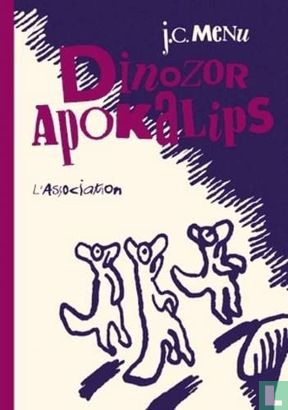 Dinozor apokalips - Afbeelding 1