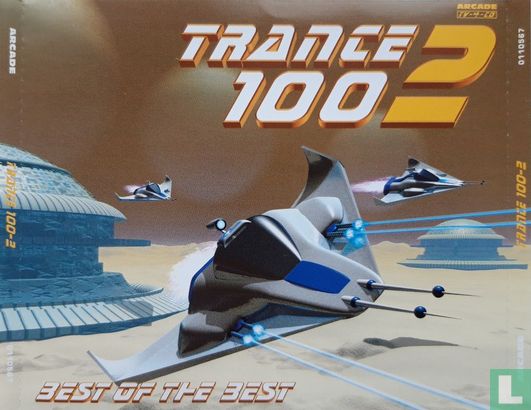 Trance 100 - 2 - Best of the Best - Afbeelding 1