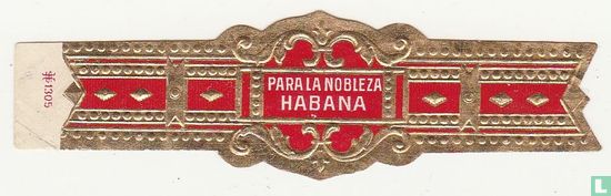 Para La Nobleza Habana  - Image 1