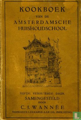 Kookboek van de Amsterdamsche Huishoudschool - Image 1