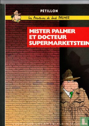 Mister Palmer et Docteur Supermarketstein - Afbeelding 1