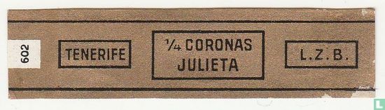 1/4 Coronas Julieta - Tenerife - L.Z.B. - Afbeelding 1
