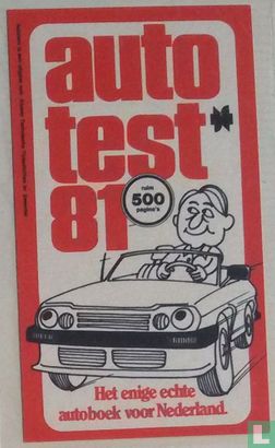 Autotest 81 'Het enige echte autoboek voor Nederland'