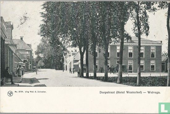 Dorpstraat (Hotel Westerhof) - Wolvega