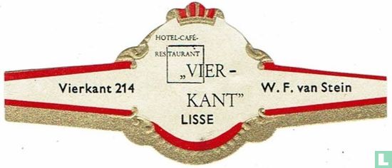 Hotel Café Restaurant „VIERKANT" Lisse - Vierkant 214 - W.F. van Stein - Image 1