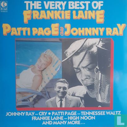 Thr Very Best of Frankie Laine, Patti Page & Jonny Ray - Image 1