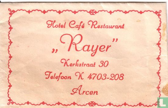 Hotel Café Restaurant "Rayer" - Afbeelding 1
