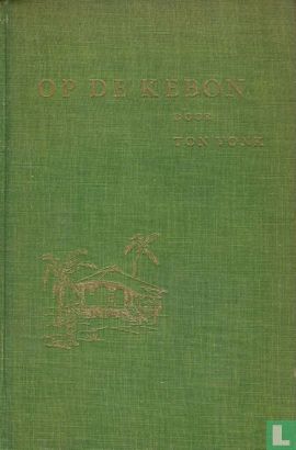 Op de kebon - Afbeelding 1