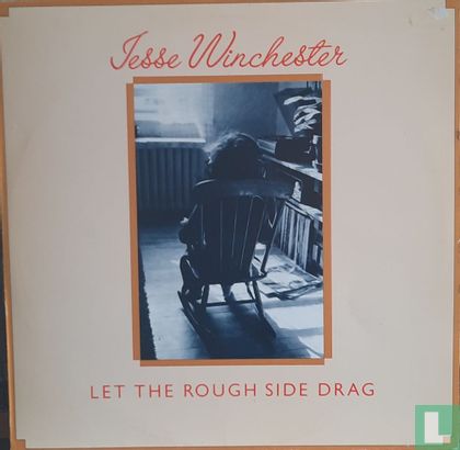 Let the Rough Side Drag - Image 1