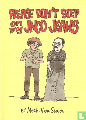 Please Don't Step On My JNCO Jeans - Bild 1