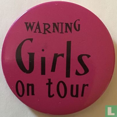 Warning Girls On Tour [Roze]