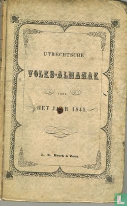 Utrechtsche Volks-Almanak voor het jaar 1845 - Afbeelding 1