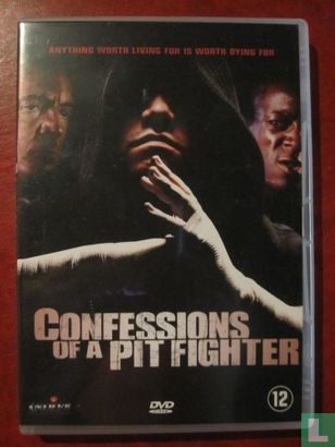 Confessions Of A Pit Fighter - Image 1