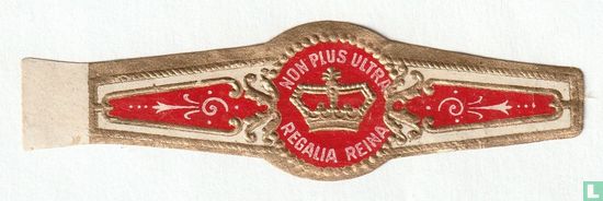 Non Plus Ultra Regalia Reina - Image 1