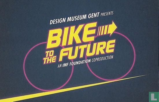 Bike to the Future - Afbeelding 1
