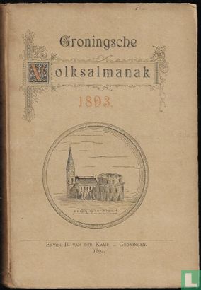 Groningsche Volksalmanak voor het jaar 1893 - Afbeelding 1
