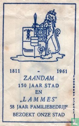 Zaandam 150 Jaar Stad en "Lammes" 58 Jaar Familiebedrijf - Image 1