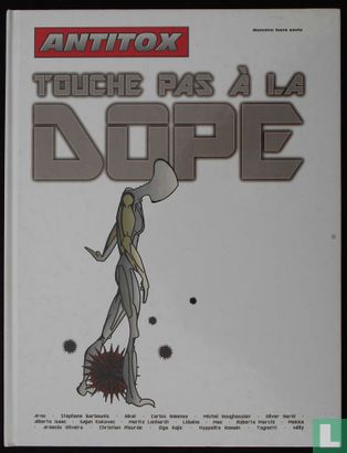Touche pas á la Dope - Image 1