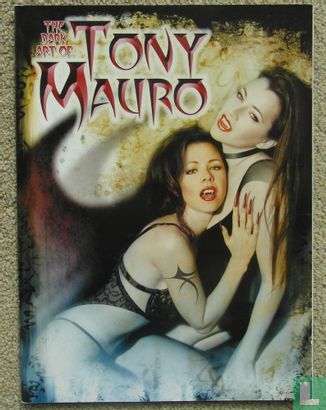 The Dark Art of Tony Mauro - Image 1