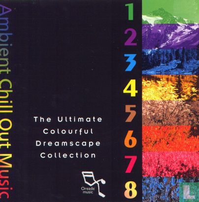Ambient Chill Out Music: The Ultimate Colourful Dreamscape Collection - Afbeelding 1