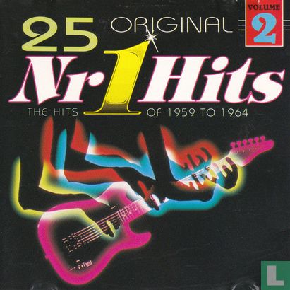 25 Original Nr 1 Hits Volume 2 (The Hits Of 1959 To 1964) - Afbeelding 1