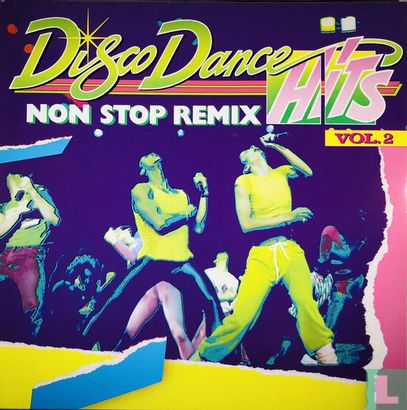 Non Stop Remix - Disco Dance Hits Vol. 2 - Afbeelding 1