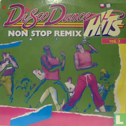 Non Stop Remix - Disco Dance Hits Vol. 3 - Afbeelding 1