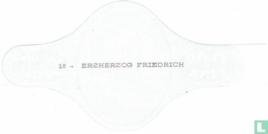 Erzherzog Friedrich - Afbeelding 2